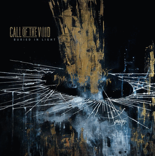 Call Of The Void : Buried in Light